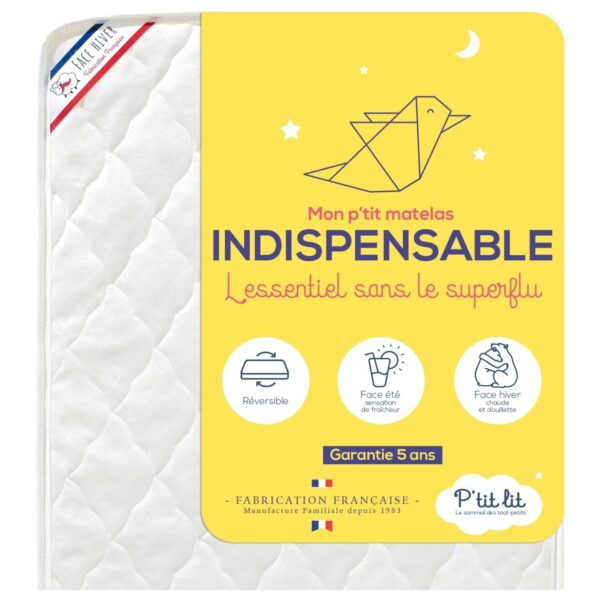 Matelas bébé Indispensable 60x120cm - PTIT LIT Produits